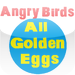 Angry Birds Golden Eggs - All Eggs